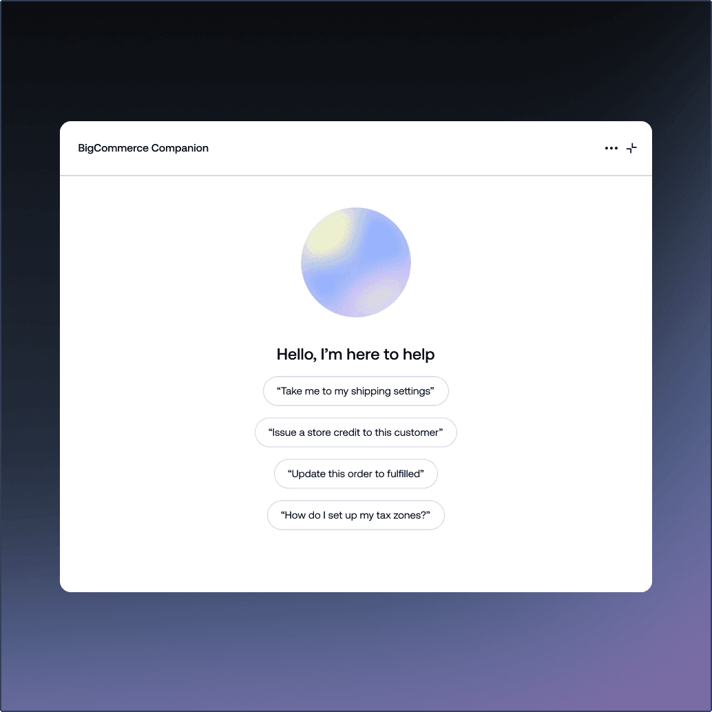 Interfaz del asistente de IA BigCommerce Companion que muestra sugerencias de indicaciones en una tarjeta modal.